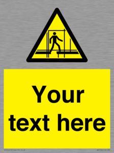 Custom Scaffold Incomplete Sign